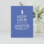 Houd kalm en laat de Janitor ermee omgaan Bedankkaart (Staand voorkant)