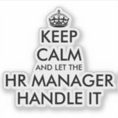 Houd kalm en laat de manager van u het grappig beh sticker (Voorkant)