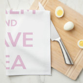 Houd kalm en laat de Tea roze op wit staan Theedoek (Quarter Fold)