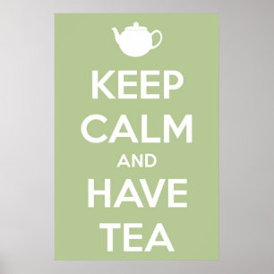 Houd kalm en laat de Tea Sage Green Poster