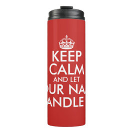 Houd kalm en laat de thermische mok van de tumbler