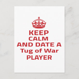 Houd kalm en laat een Tug of War Player achter. Briefkaart