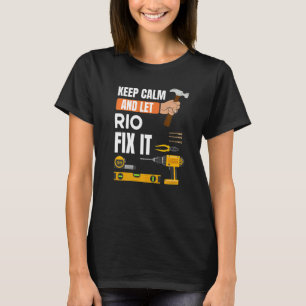Houd kalm en laat Rio de Handyman-constructie hers T-shirt
