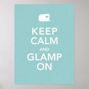 Houd kalm en lamp aan - RV-glamping Poster