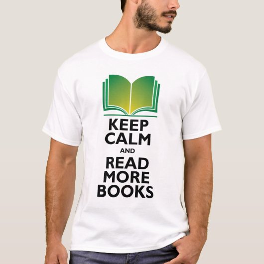 "Houd kalm en lees meer boeken" T-Shirt (Voorkant)