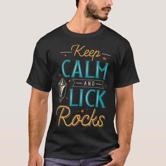 Houd kalm en lick Rocks laptop T-shirt (Voorkant)