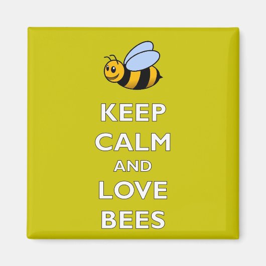 Houd Kalm en Liefde Bijen - Koelkast Magneet (Voorkant)