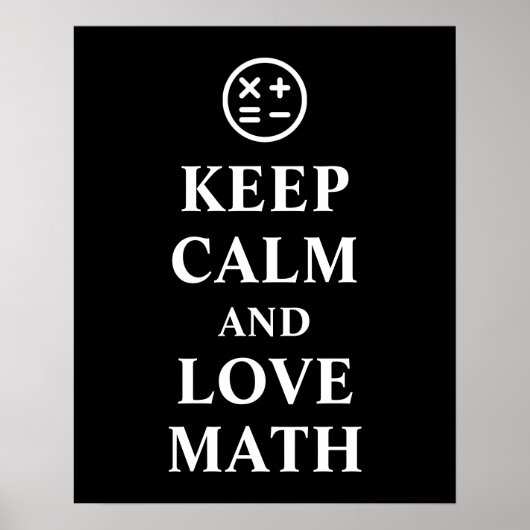 Houd kalm en liefde Wiskunde Symbolen Typografie P Poster (Voorkant)