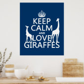 Houd kalm- en liefdesGiraffes - alle kleuren Poster (Keuken)