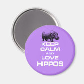 Houd kalm- en liefdeshippos Hippotamus-ontwerp Magneet (Voorkant / Achterkant)
