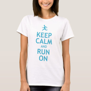 Houd kalm en loop aan (blauw) t-shirt