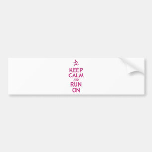 Houd kalm en loop aan bumpersticker
