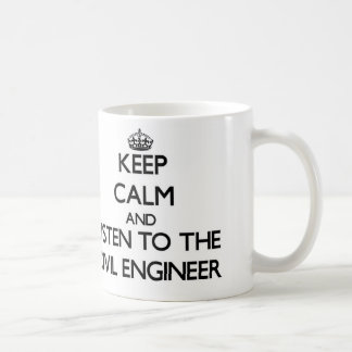 Houd kalm en luister naar de Burgerlijke Ingenieur Koffiemok