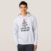 Houd kalm en luister naar Dubstep Hoodie (Voorkant volledig)
