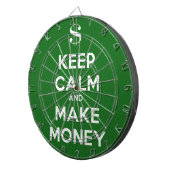 Houd kalm en maak geld dartbord (Voorkant Rechts)