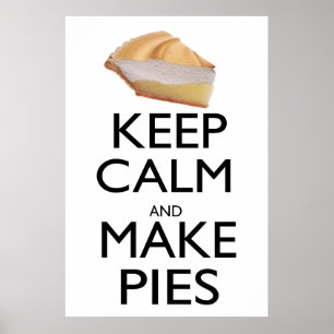 Houd Kalm en maak Pastei Poster