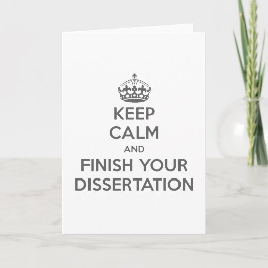 Houd kalm en maak uw Dissertation af Kaart (Voorkant)