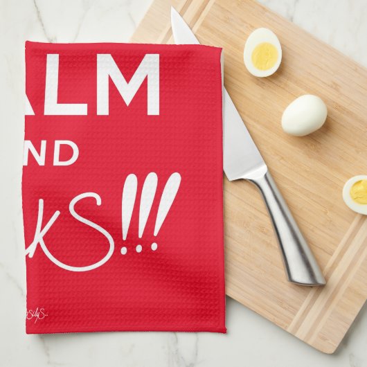 Houd kalm en muackS!!!-Wit Tekst Theedoek (Quarter Fold)