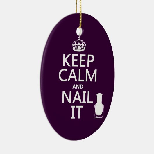 Houd kalm en nagel het (nagellak) keramisch ornament (Rechts)