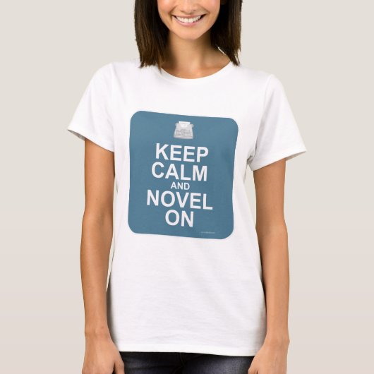 Houd kalm en Novel aan! T-shirt (Voorkant)