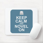 Houd kalm en Novel op cool Author Motto Muismat (Met muis)