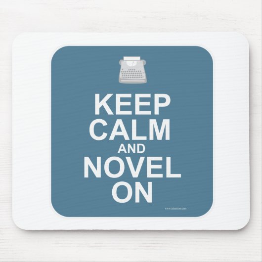 Houd kalm en Novel op cool Author Motto Muismat (Voorkant)