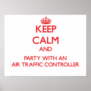 Houd kalm en partij met een luchtverkeersleider poster