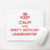 Houd kalm en Partij met een Onderschrijver Muismat (Met muis)