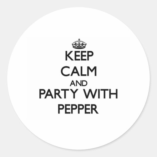 Houd kalm en Partij met Pepper Ronde Sticker (Voorkant)