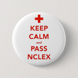 Houd kalm en pas NCLEX-Button door Ronde Button 5,7 Cm