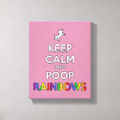 Houd kalm en poep RAINBOWS! Canvas Afdruk (Voorkant)