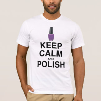 HOUD KALM EN POLISH! T-SHIRT