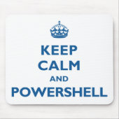 Houd kalm en PowerShell Mousepad Muismat (Voorkant)