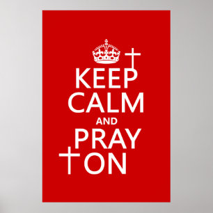 Houd kalm en Praag aan - alle beschikbare kleuren Poster