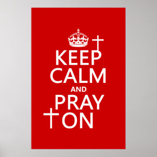 Houd kalm en Praag aan - alle beschikbare kleuren Poster