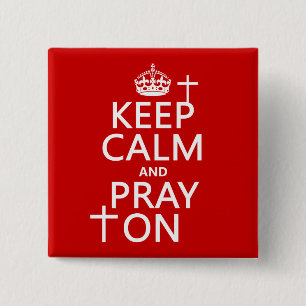 Houd kalm en Praag aan - alle beschikbare kleuren Vierkante Button 5,1 Cm
