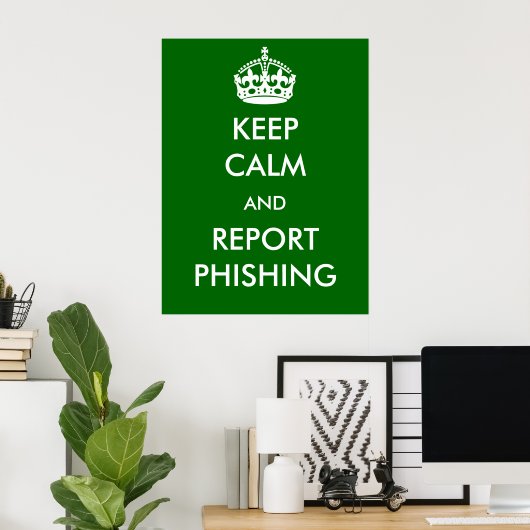 Houd kalm en Rapport het Phishing Poster (Thuiskantoor)