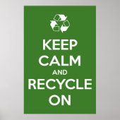 Houd kalm en Recyclen op Groen Poster (Voorkant)