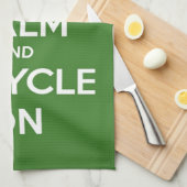 Houd kalm en Recyclen Theedoek (Quarter Fold)