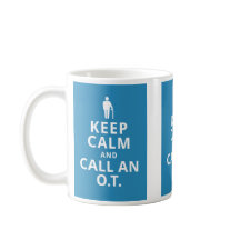 Houd kalm en roep een O.T.-Beroepstherapist