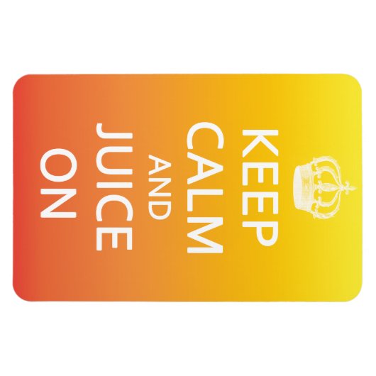 Houd kalm en sap op heldere koelkastmagneet magneet (Horizontaal)