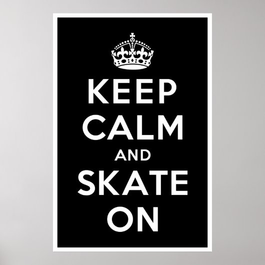 Houd kalm en Schaats aan Poster (Voorkant)