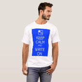 Houd kalm en schrijf op Shirt (Voorkant volledig)