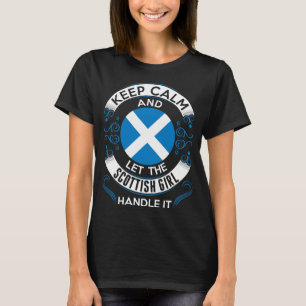 Houd kalm en Scottish Girl het shirt aan