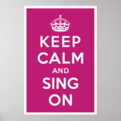 Houd kalm en Sing aan Poster (Voorkant)