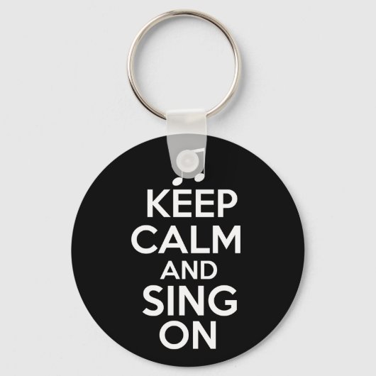Houd kalm en Sing aan Sleutelhanger (Voorkant)