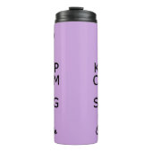 Houd kalm en Sing op aangepaste naam en kleurentum Thermosbeker (Voorkant)