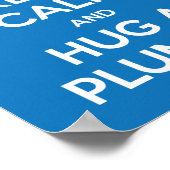 Houd kalm en sleep een Plumber A4 Poster (Hoek)