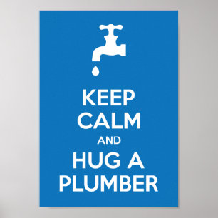Houd kalm en sleep een Plumber A4 Poster