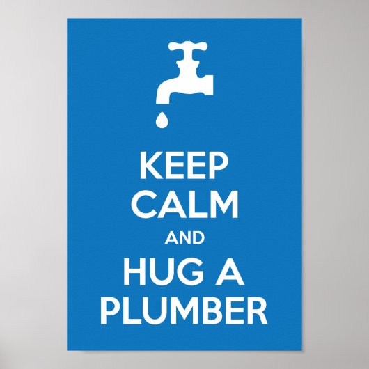 Houd kalm en sleep een Plumber A4 Poster (Voorkant)